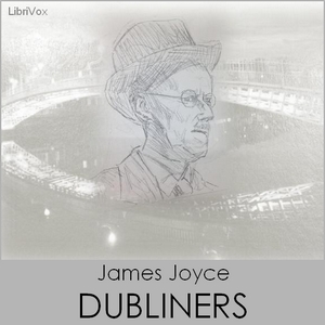 Dubliners (Version 2) - James JOYCE Audiobooks - Free Audio Books | Knigi-Audio.com/en/