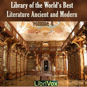 Library of the World's Best Literature, Ancient and Modern, volume 4 - Various Audiobooks - Free Audio Books | Knigi-Audio.com/en/