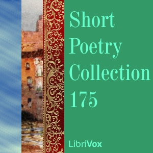 Short Poetry Collection 175 - Various Audiobooks - Free Audio Books | Knigi-Audio.com/en/