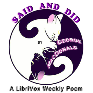 Said and Did - George MacDonald Audiobooks - Free Audio Books | Knigi-Audio.com/en/