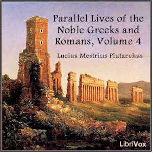 Parallel Lives of the Noble Greeks and Romans Vol. 4 - Lucius Mestrius PLUTARCHUS Audiobooks - Free Audio Books | Knigi-Audio.com/en/