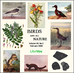 Birds and All Nature, Vol. VII, No 2, February 1900 - Various Audiobooks - Free Audio Books | Knigi-Audio.com/en/