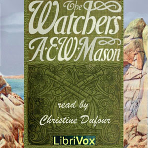 The Watchers - A. E. W. Mason Audiobooks - Free Audio Books | Knigi-Audio.com/en/