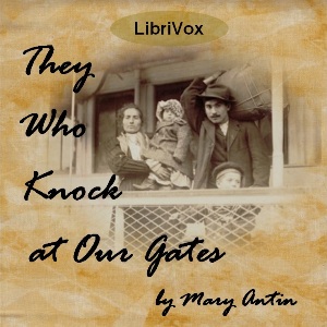 They Who Knock at Our Gates - Mary ANTIN Audiobooks - Free Audio Books | Knigi-Audio.com/en/