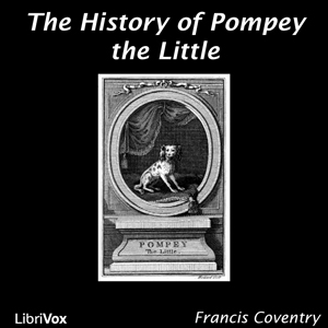 The History of Pompey the Little - Francis COVENTRY Audiobooks - Free Audio Books | Knigi-Audio.com/en/