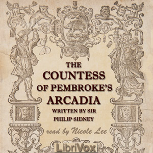 The Countess of Pembroke's Arcadia - Sir Philip Sidney Audiobooks - Free Audio Books | Knigi-Audio.com/en/