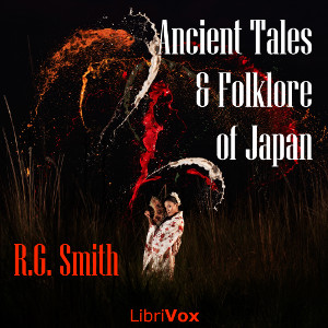 Ancient Tales and Folklore of Japan - Richard Gordon SMITH Audiobooks - Free Audio Books | Knigi-Audio.com/en/