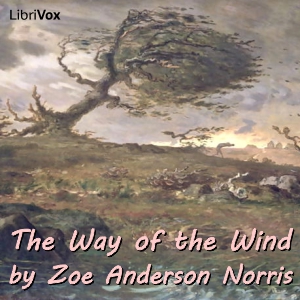 The Way of the Wind - Zoe Anderson NORRIS Audiobooks - Free Audio Books | Knigi-Audio.com/en/