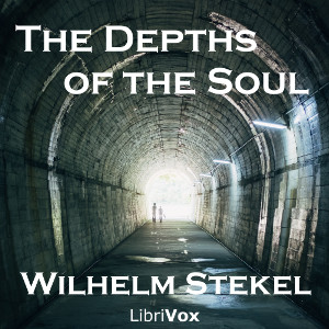 The Depths of the Soul - Wilhelm STEKEL Audiobooks - Free Audio Books | Knigi-Audio.com/en/