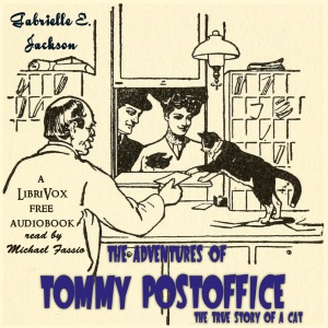 The Adventures of Tommy Postoffice, the True Story of a Cat - Gabrielle E. JACKSON Audiobooks - Free Audio Books | Knigi-Audio.com/en/