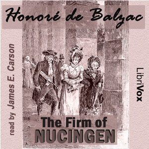 The Firm of Nucingen - Honoré de Balzac Audiobooks - Free Audio Books | Knigi-Audio.com/en/