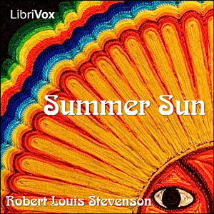 Summer Sun - Robert Louis Stevenson Audiobooks - Free Audio Books | Knigi-Audio.com/en/