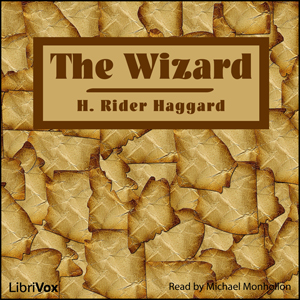 The Wizard - H. Rider Haggard Audiobooks - Free Audio Books | Knigi-Audio.com/en/