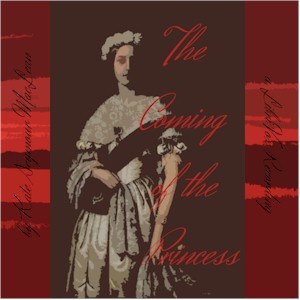 The Coming of the Princess, and Other Poems - Kate Seymour MacLean Audiobooks - Free Audio Books | Knigi-Audio.com/en/