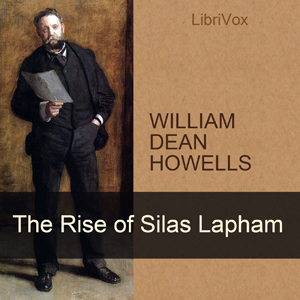 The Rise of Silas Lapham - William Dean Howells Audiobooks - Free Audio Books | Knigi-Audio.com/en/
