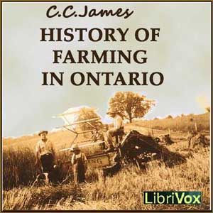 History of Farming in Ontario - C. C. JAMES Audiobooks - Free Audio Books | Knigi-Audio.com/en/