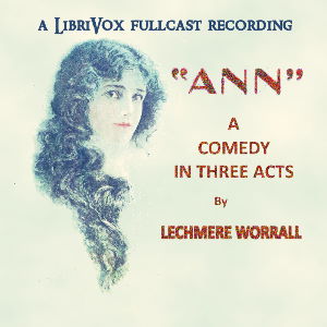 Ann - Lechmere Worrall Audiobooks - Free Audio Books | Knigi-Audio.com/en/