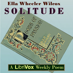 Solitude (Wilcox) - Ella Wheeler Wilcox Audiobooks - Free Audio Books | Knigi-Audio.com/en/