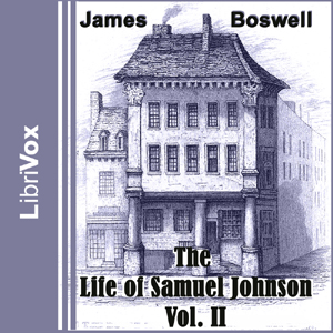 The Life of Samuel Johnson, Vol. II - James Boswell Audiobooks - Free Audio Books | Knigi-Audio.com/en/