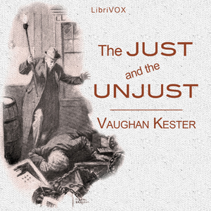 The Just And The Unjust - Vaughan KESTER Audiobooks - Free Audio Books | Knigi-Audio.com/en/