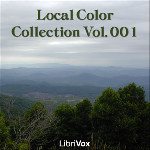 Local Color Collection Vol. 001 - Various Audiobooks - Free Audio Books | Knigi-Audio.com/en/