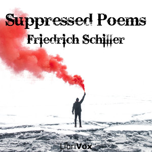 Suppressed Poems - Friedrich Schiller Audiobooks - Free Audio Books | Knigi-Audio.com/en/