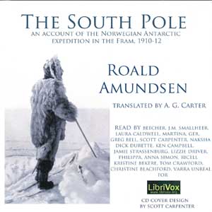 The South Pole; an account of the Norwegian Antarctic expedition in the Fram, 1910-12 - Roald AMUNDSEN Audiobooks - Free Audio Books | Knigi-Audio.com/en/