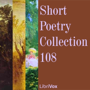 Short Poetry Collection 108 - Various Audiobooks - Free Audio Books | Knigi-Audio.com/en/