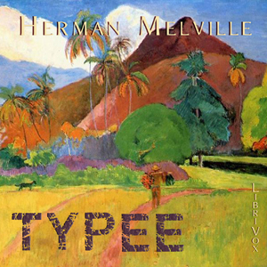 Typee - Herman Melville Audiobooks - Free Audio Books | Knigi-Audio.com/en/