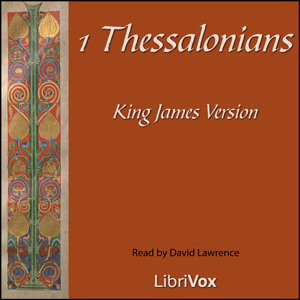 Bible (KJV) NT 13: 1 Thessalonians - King James Version Audiobooks - Free Audio Books | Knigi-Audio.com/en/