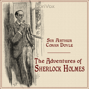 The Adventures of Sherlock Holmes (version 3) - Sir Arthur Conan Doyle Audiobooks - Free Audio Books | Knigi-Audio.com/en/