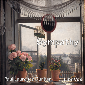 Sympathy - Paul Laurence Dunbar Audiobooks - Free Audio Books | Knigi-Audio.com/en/