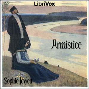 Armistice - Sophie JEWETT Audiobooks - Free Audio Books | Knigi-Audio.com/en/