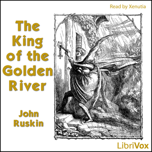 The King of the Golden River - John Ruskin Audiobooks - Free Audio Books | Knigi-Audio.com/en/