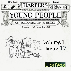 Harper's Young People, Vol. 01, Issue 17, Feb. 24, 1880 - Various Audiobooks - Free Audio Books | Knigi-Audio.com/en/