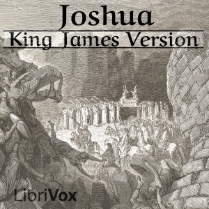 Bible (KJV) 06: Joshua - King James Version Audiobooks - Free Audio Books | Knigi-Audio.com/en/