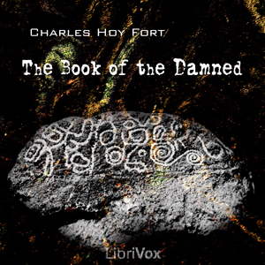 Book of the Damned - Charles Hoy FORT Audiobooks - Free Audio Books | Knigi-Audio.com/en/