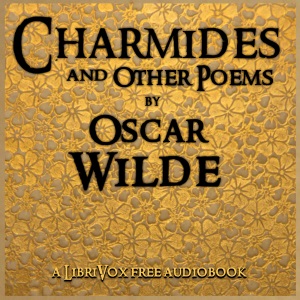 Charmides, and Other Poems - Oscar Wilde Audiobooks - Free Audio Books | Knigi-Audio.com/en/