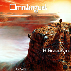 Omnilingual - H. Beam Piper Audiobooks - Free Audio Books | Knigi-Audio.com/en/