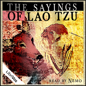 The Sayings of Lao Tzu - Lao TZU Audiobooks - Free Audio Books | Knigi-Audio.com/en/