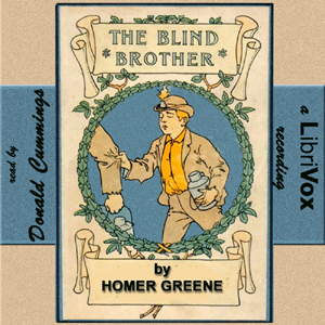 The Blind Brother - Homer Greene Audiobooks - Free Audio Books | Knigi-Audio.com/en/