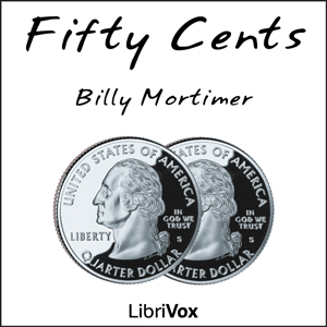 Fifty Cents - Billy MORTIMER Audiobooks - Free Audio Books | Knigi-Audio.com/en/