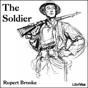 The Soldier - Rupert Brooke Audiobooks - Free Audio Books | Knigi-Audio.com/en/