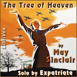 The Tree of Heaven - May Sinclair Audiobooks - Free Audio Books | Knigi-Audio.com/en/