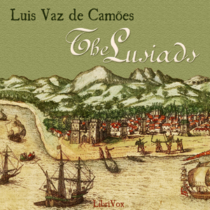 The Lusiads - Luís Vaz de CAMÕES Audiobooks - Free Audio Books | Knigi-Audio.com/en/