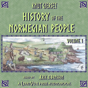 History of the Norwegian People, Volume 1 - Knut GJERSET Audiobooks - Free Audio Books | Knigi-Audio.com/en/
