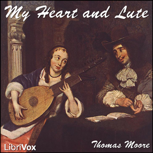 My Heart and Lute - Thomas Moore Audiobooks - Free Audio Books | Knigi-Audio.com/en/