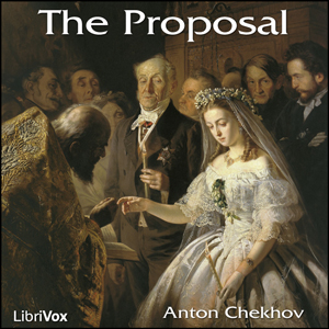 The Proposal - Anton Chekhov Audiobooks - Free Audio Books | Knigi-Audio.com/en/