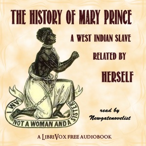 The History of Mary Prince - Mary PRINCE Audiobooks - Free Audio Books | Knigi-Audio.com/en/