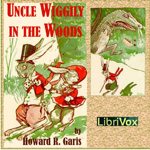 Uncle Wiggily in the Woods - Howard R. Garis Audiobooks - Free Audio Books | Knigi-Audio.com/en/